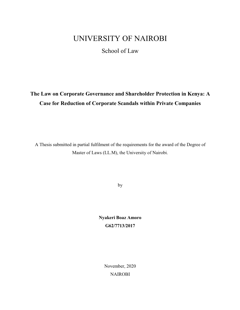 The Law on Corporate Governance and Shareholder Protection in Kenya: a Case for Reduction of Corporate Scandals Within Private Companies