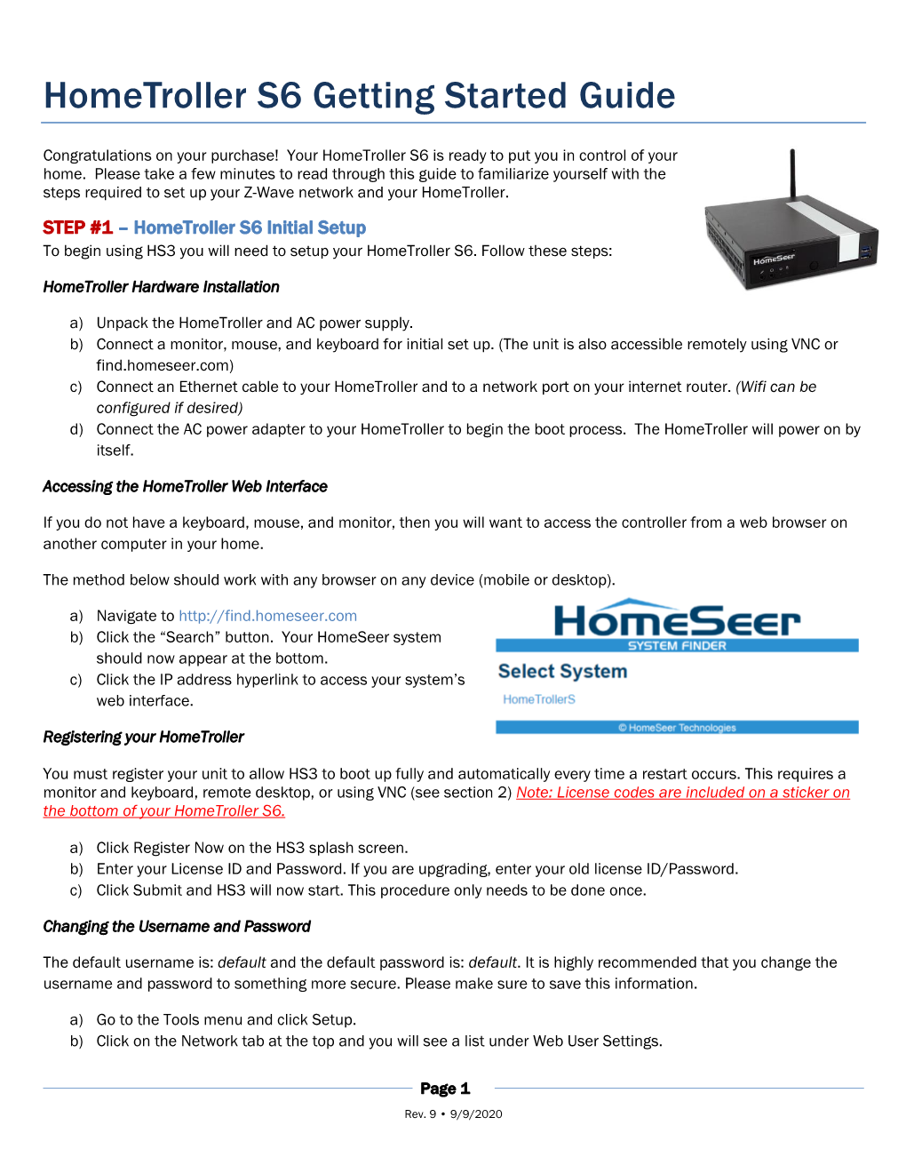 Hometroller S6 Getting Started Guide