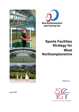 Sports Facilities Strategy for West Northamptonshire – Syzygy Leisure
