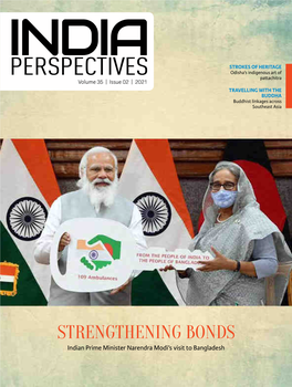 Strengthening Bonds Indian Prime Minister Narendra Modi’S Visit to Bangladesh Potpourri