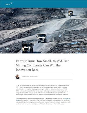 Its Your Turn: How Small- to Mid-Tier Mining Companies Can Win the Innovation Race