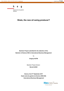 Shale, the New Oil Swing Producer?