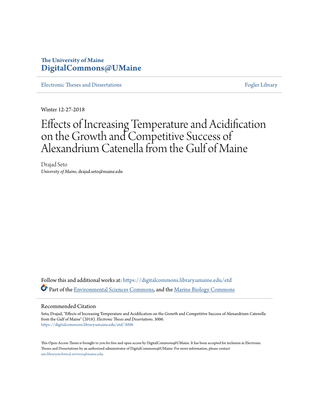 Effects of Increasing Temperature and Acidification on the Growth And