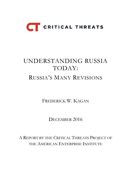 Understanding Russia Today: Russia's Many Revisions