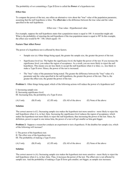 The Probability of Not Committing a Type II Error Is Called the Power of a Hypothesis Test