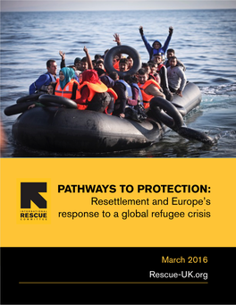 PATHWAYS to PROTECTION: a European Response to a Global Refugee Crisis