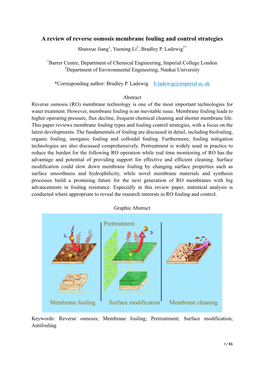 A Review of Reverse Osmosis Membrane Fouling and Control Strategies Shanxue Jiang1, Yuening Li2, Bradley P