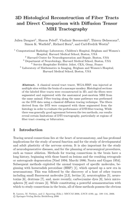 3D Histological Reconstruction of Fiber Tracts and Direct Comparison with Diﬀusion Tensor MRI Tractography