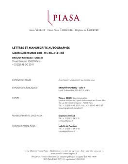 Lettres Et Manuscrits Autographes Mardi 6 Décembre 2011 - 11 H 00 Et 14 H 00 Drouot Richelieu - Salle 11 9 Rue Drouot, 75009 Paris + 33 (0)1 48 00 20 11