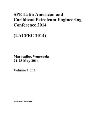 SPE Latin American and Caribbean Petroleum Engineering Conference 2014