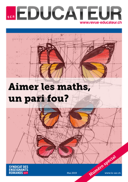 Aimer Les Maths, Un Pari Fou?