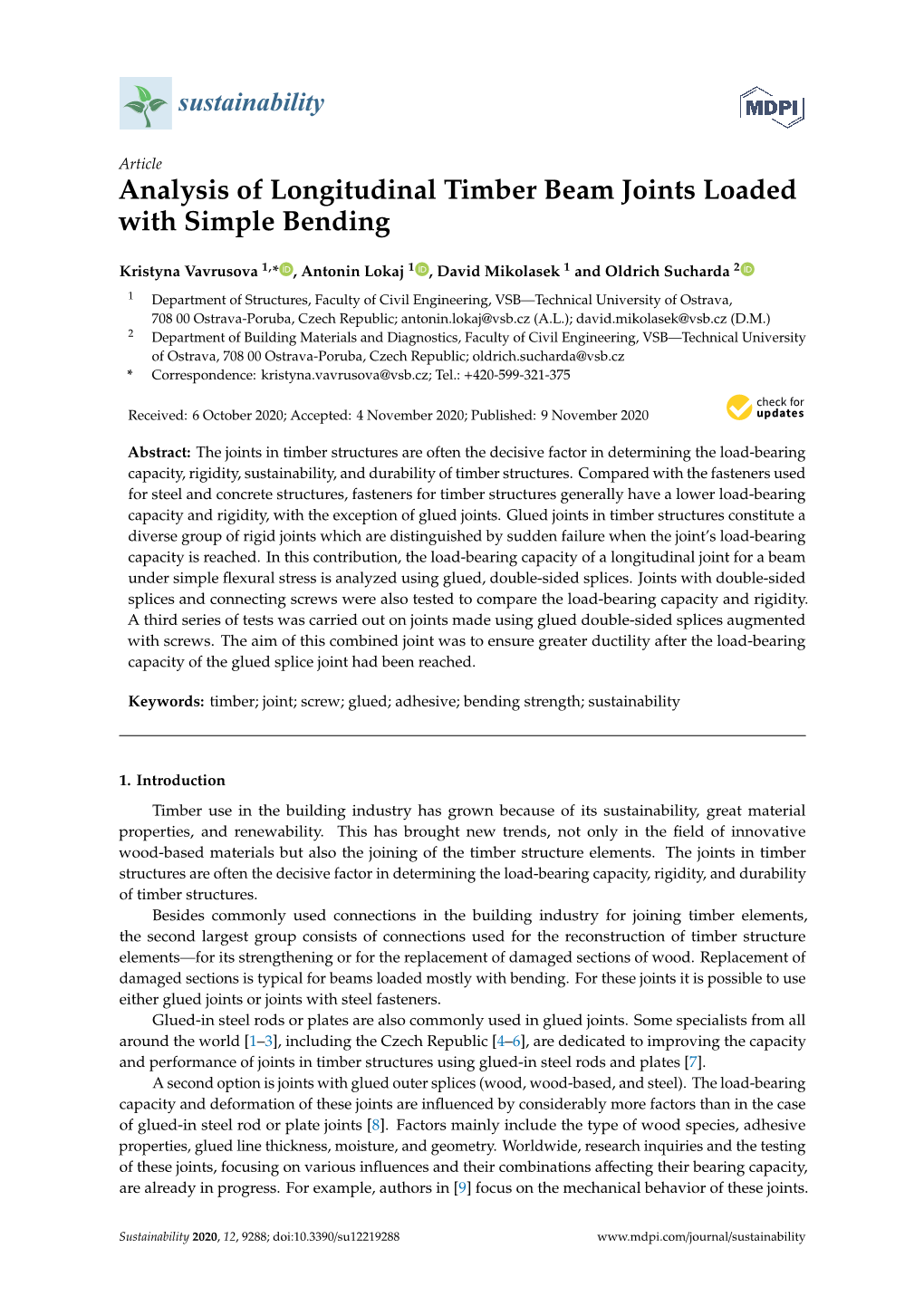 Analysis of Longitudinal Timber Beam Joints Loaded with Simple Bending