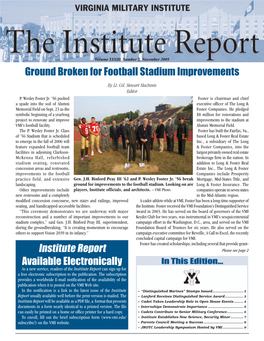 Institute Report Available Electronically Ground Broken For