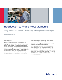 Introduction to Video Measurements Using an MDO/MSO/DPO Series Digital Phosphor Oscilloscope