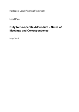 Duty to Co-Operate Addendum – Notes of Meetings and Correspondence