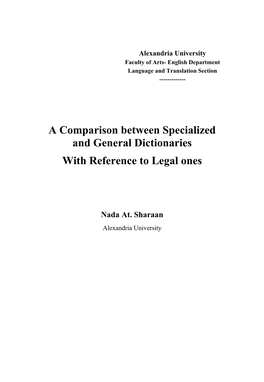 A Comparison Between Specialized and General Dictionaries with Reference to Legal Ones