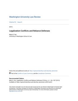 Legalization Conflicts and Reliance Defenses