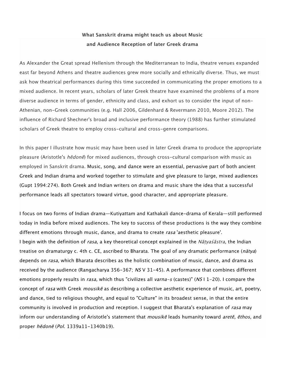 What Sanskrit Drama Might Teach Us About Music and Audience Reception of Later Greek Drama As Alexander the Great Spread Hellen