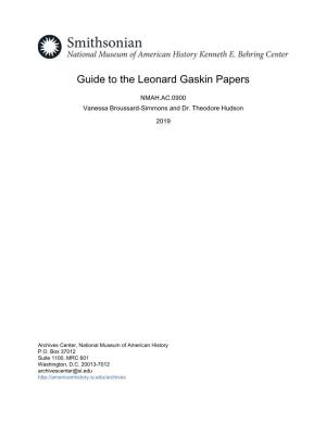 Guide to the Leonard Gaskin Papers