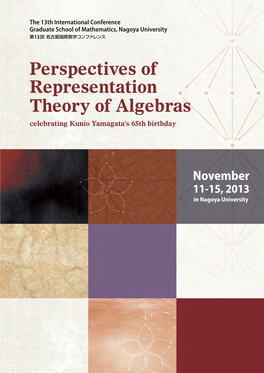 Perspectives of Representation Theory of Algebras Celebrating Kunio Yamagata's 65Th Birthday
