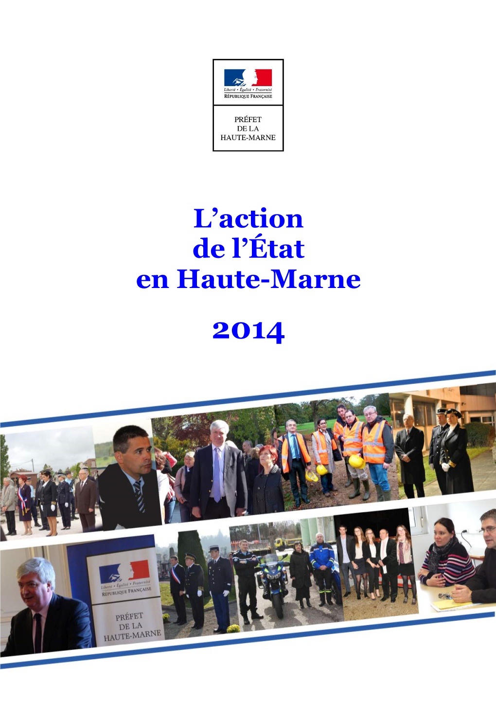 L'action De L'état En Haute-Marne