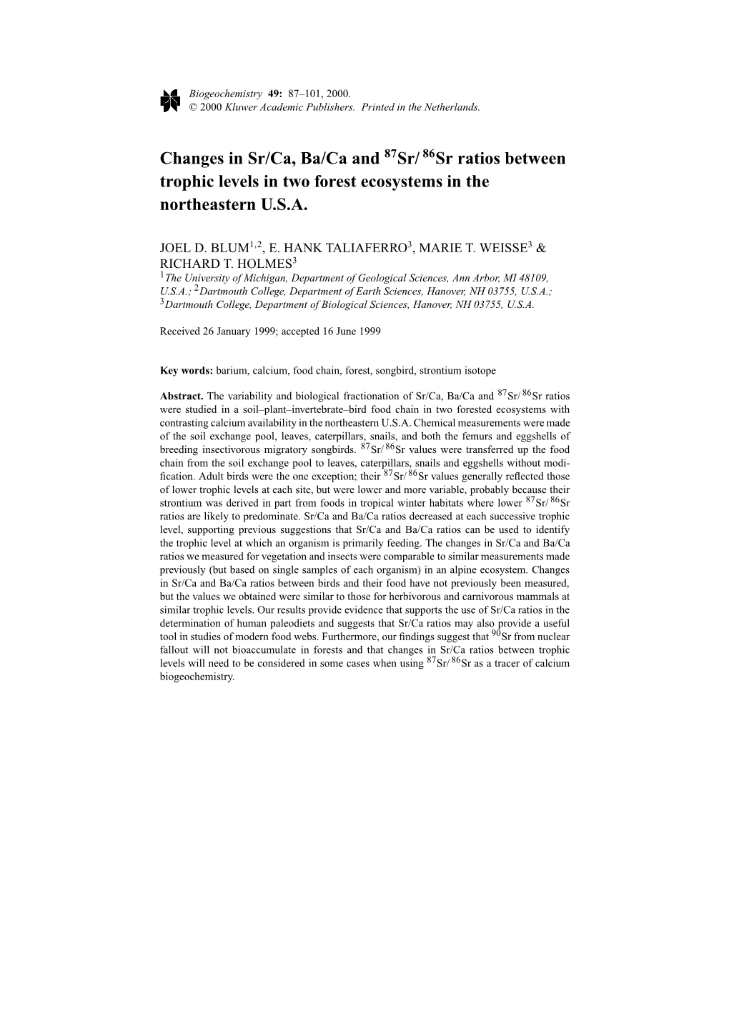 Changes in Sr/Ca, Ba/Ca and 87Sr/86Sr Ratios Between Trophic