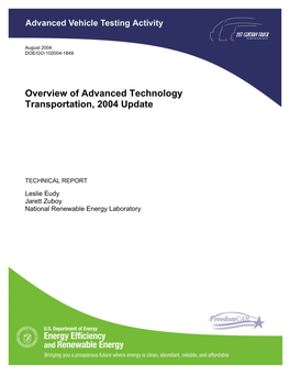 Overview of Advanced Technology Transportation, 2004 Update. Advanced Vehicle Testing Activity