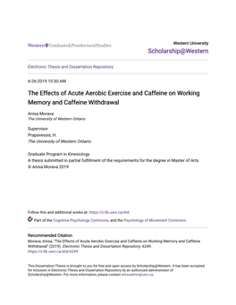 The Effects of Acute Aerobic Exercise and Caffeine on Working Memory and Caffeine Withdrawal