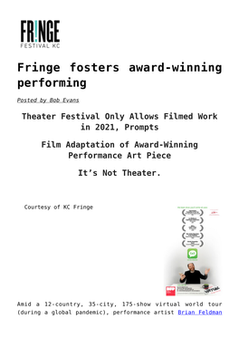 Fringe Fosters Award-Winning Performing