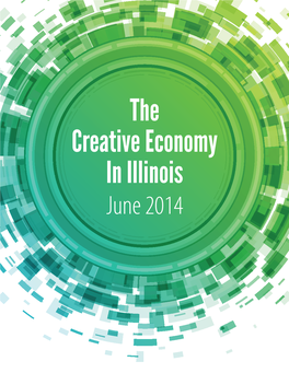 The Creative Economy in Illinois June 2014