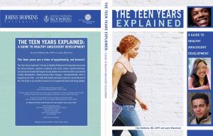 The Teen Years Explained: a Guide to Healthy Adolescent Development