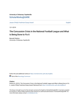 The Concussion Crisis in the National Football League and What Is Being Done to Fix It