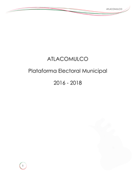ATLACOMULCO Plataforma Electoral Municipal 2016