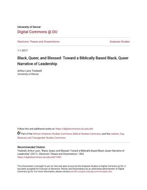 Black, Queer, and Blessed: Toward a Biblically Based Black, Queer Narrative of Leadership
