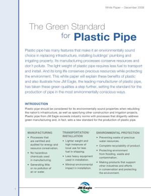The Green Standard for Plastic Pipe