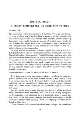 The Eucharist: a Short Commentary on Some New Trends