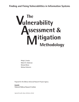 The Vulnerability Assessment and Mitigation Methodology / Philip S