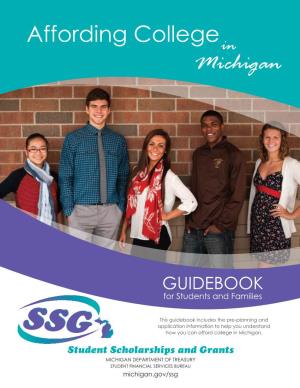 Michigan Colleges and Universities • Geographical Map • Alphabetical Listing 4 Section I: Pre-Planning and Applying for College