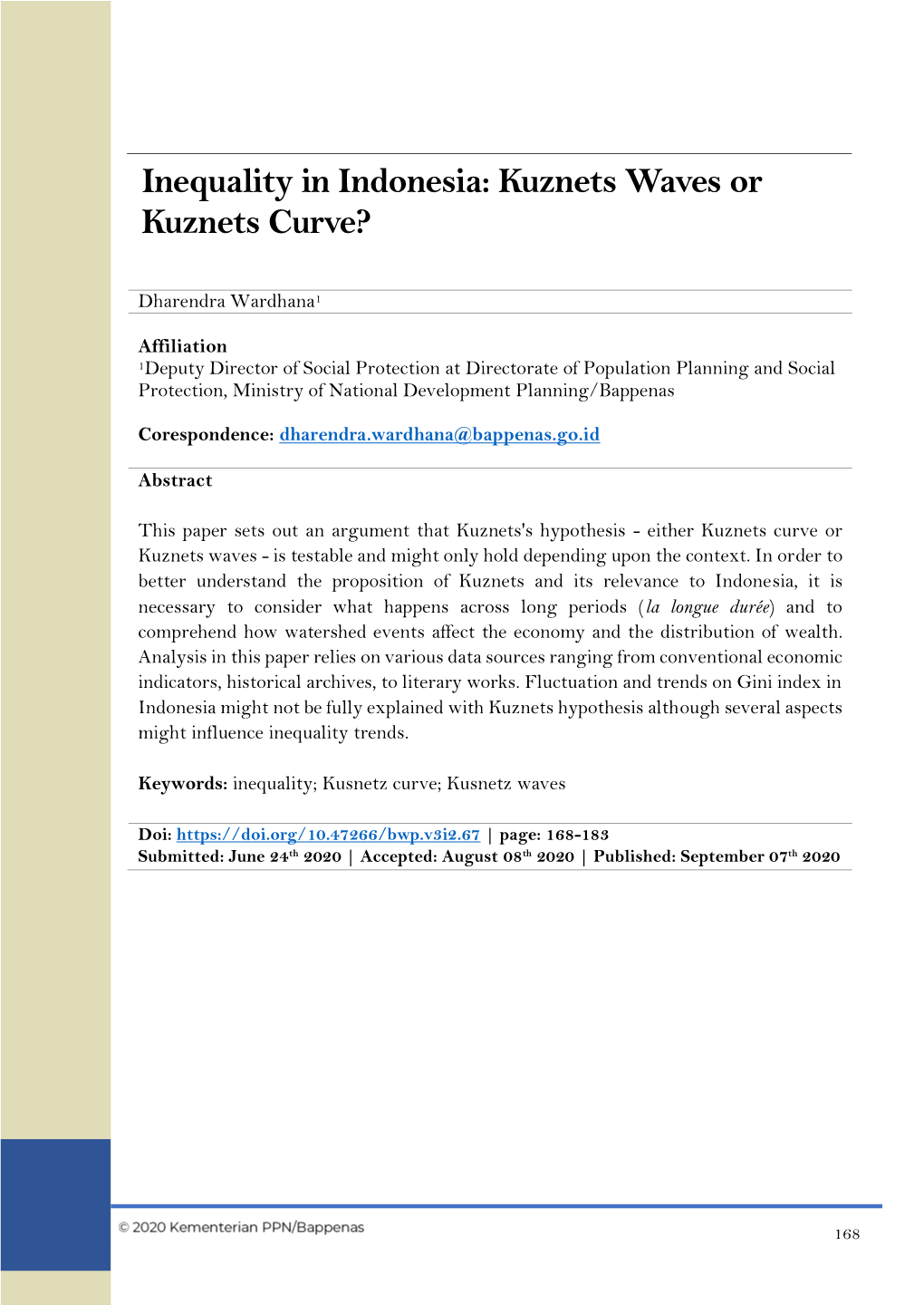 Inequality in Indonesia: Kuznets Waves Or Kuznets Curve?