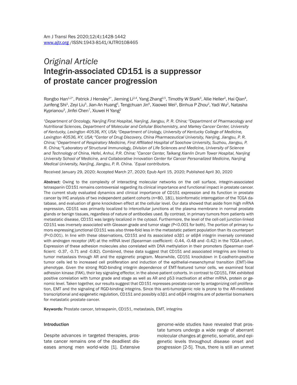 Original Article Integrin-Associated CD151 Is a Suppressor of Prostate Cancer Progression
