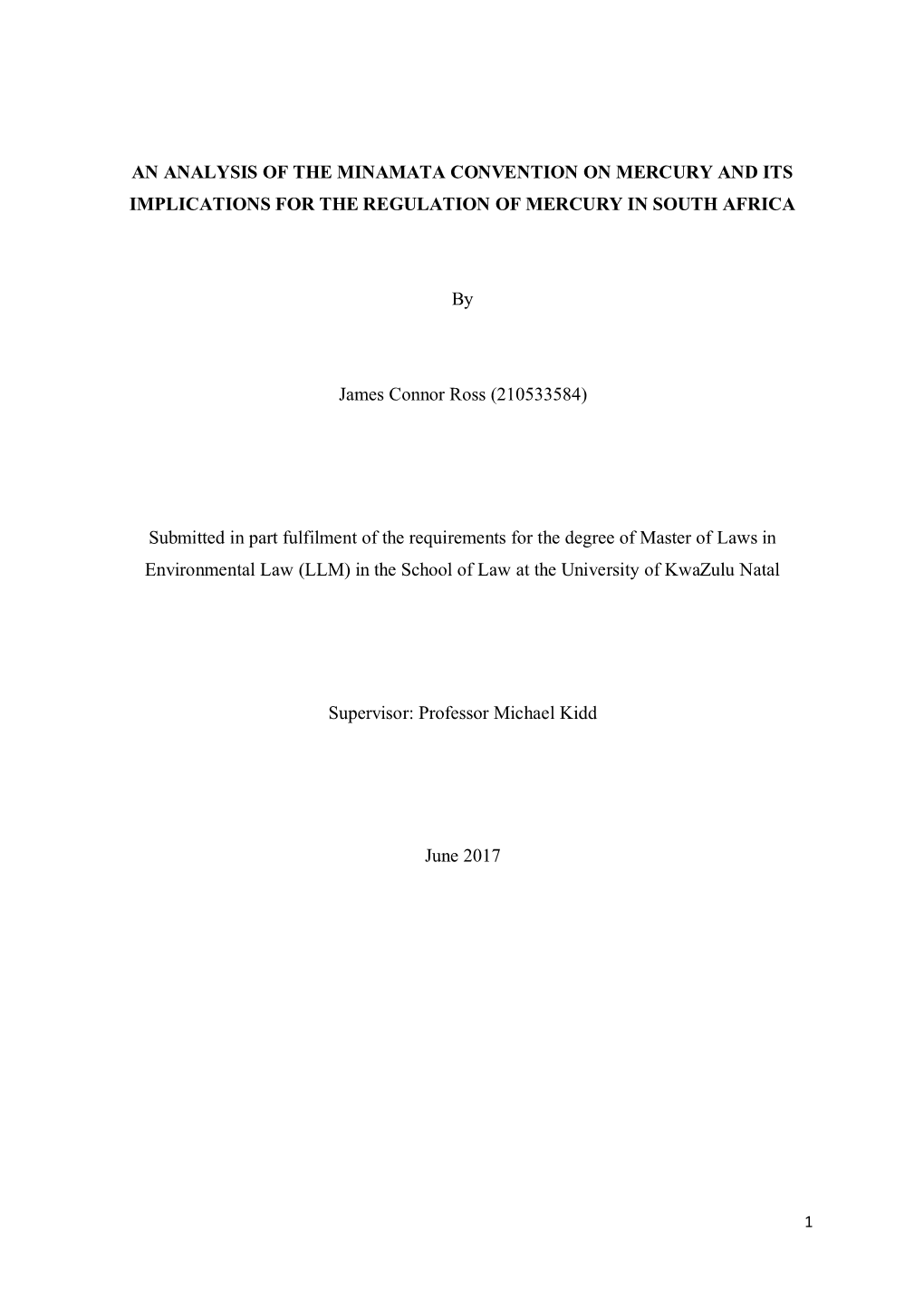 AN ANALYSIS of the MINAMATA CONVENTION on MERCURY and ITS IMPLICATIONS for the REGULATION of MERCURY in SOUTH AFRICA by James Co