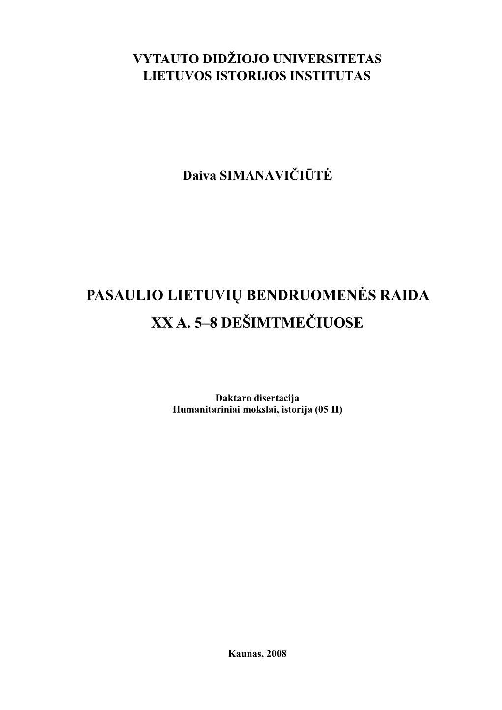 Pasaulio Lietuvių Bendruomenės Raida Xx A. 5–8 Dešimtmečiuose