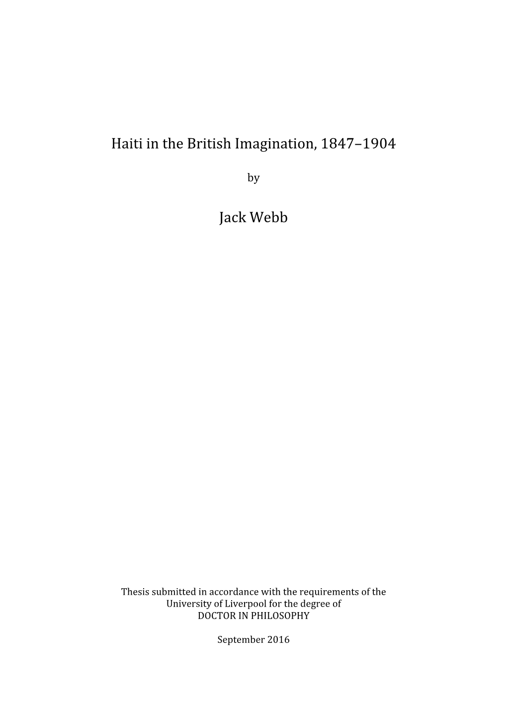 Haiti in the British Imagination, 1847–1904 Jack Webb