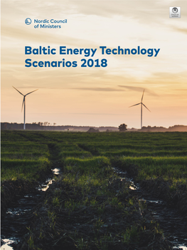 Baltic Energy Technology Scenarios 2018