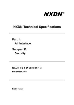NXDN® Is a Registered Trademark of JVC KENWOOD Corporation and Icom Incorporated