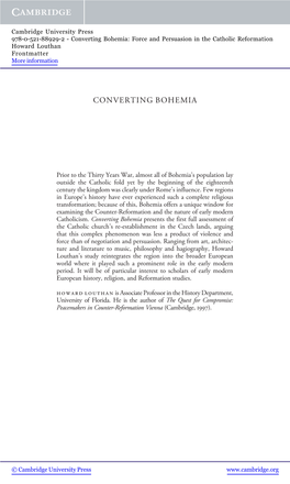 Converting Bohemia: Force and Persuasion in the Catholic Reformation Howard Louthan Frontmatter More Information