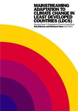 Mainstreaming Adaptation to Climate Change in Least Developed Countries(Ldcs)