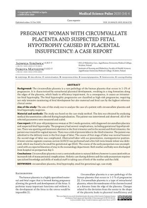 Pregnant Woman with Circumvallate Placenta and Suspected Fetal Hypotrophy Caused by Placental Insufficiency: a Case Report