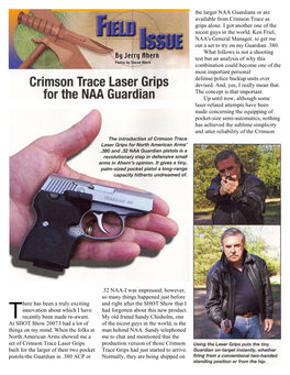 Crimson Trace Laser Grip for the NAA Guardian