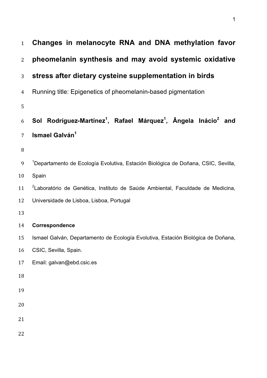 Changes in Melanocyte RNA and DNA Methylation Favor